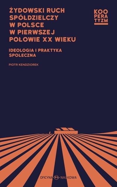 Żydowski ruch spółdzielczy w Polsce w 1 poł XX w.