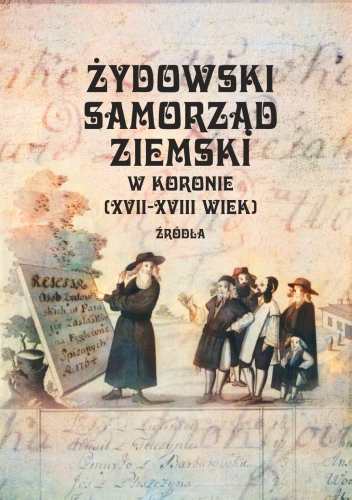 Żydowski samorząd ziemski w Koronie (XVII-XVIII wiek)