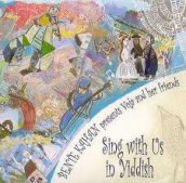 Bente Kahan - Sing with Us in Yiddish